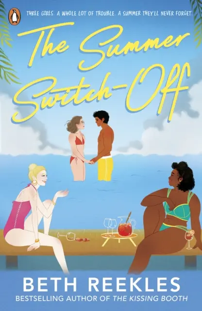 Summer Switch-Off - zábavné letné čítanie od autora knihy The Kissing Booth - Summer Switch-Off - The hilarious summer must-read from the author of The Kissing Booth