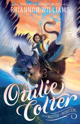 Ottilie Colterová a majster príšer: 2. diel - Ottilie Colter and the Master of Monsters: Volume 2