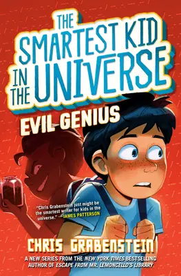 Najchytrejšie dieťa vo vesmíre #3: Zlý génius - Smartest Kid in the Universe #3: Evil Genius