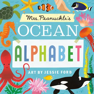 Abeceda oceánu pani Peanuckle - Mrs. Peanuckle's Ocean Alphabet