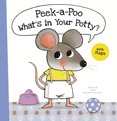Peek-A-Poo Čo máš v nočníku? - Peek-A-Poo What's in Your Potty?