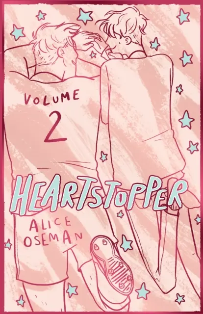 Heartstopper Volume 2 - Najpredávanejší grafický román, teraz na Netflixe! - Heartstopper Volume 2 - The bestselling graphic novel, now on Netflix!