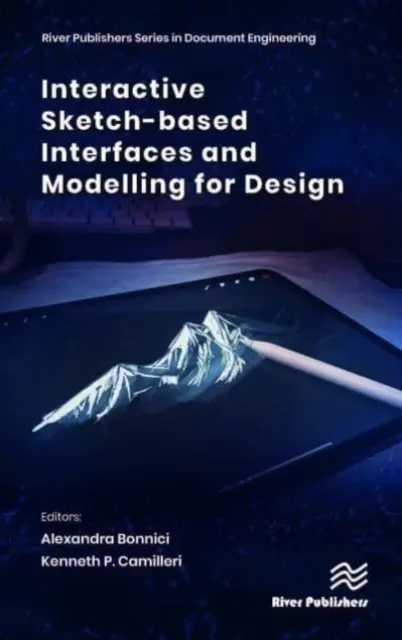 Interaktívne rozhrania založené na náčrtoch a modelovanie pre dizajn - Interactive Sketch-Based Interfaces and Modelling for Design