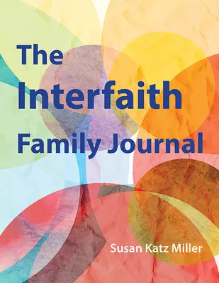 Medzináboženský rodinný časopis - Interfaith Family Journal