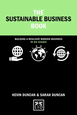 Kniha o udržateľnom podnikaní - Budovanie odolného moderného podniku v šiestich krokoch - Sustainable Business Book - Building a resilient modern business in six steps