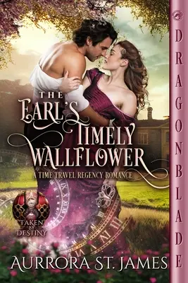 Hrabov časný nástenný list (The Earl's Timely Wallflower) - The Earl's Timely Wallflower