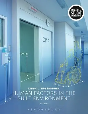 Ľudské faktory v zastavanom prostredí: Prístupová karta do štúdia [s prístupovým kódom] - Human Factors in the Built Environment: Bundle Book + Studio Access Card [With Access Code]