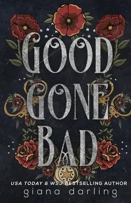 Dobré sa stalo zlým Špeciálne vydanie - Good Gone Bad Special Edition