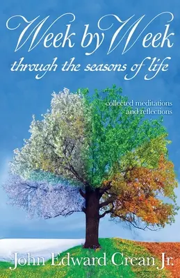 Týždeň po týždni v ročných obdobiach života - Week by Week through the Seasons of Life