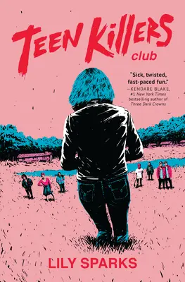 Klub tínedžerských zabijakov - Teen Killers Club