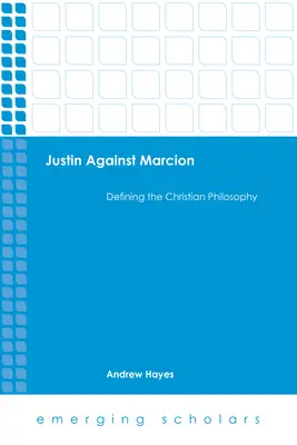 Justín proti Markionovi - Justin Against Marcion