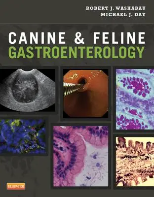 Gastroenterológia psov a mačiek - Canine & Feline Gastroenterology