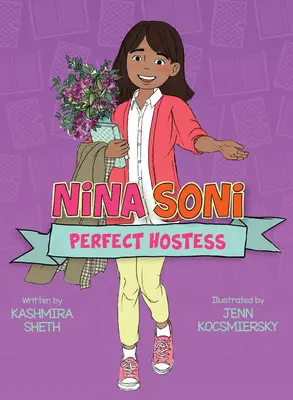 Nina Soni, dokonalá hostiteľka - Nina Soni, Perfect Hostess