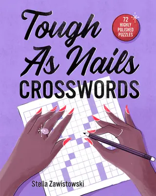 Krížovky ťažké ako klince - Tough as Nails Crosswords