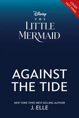 Malá morská víla: Proti prílivu a odlivu - The Little Mermaid: Against the Tide