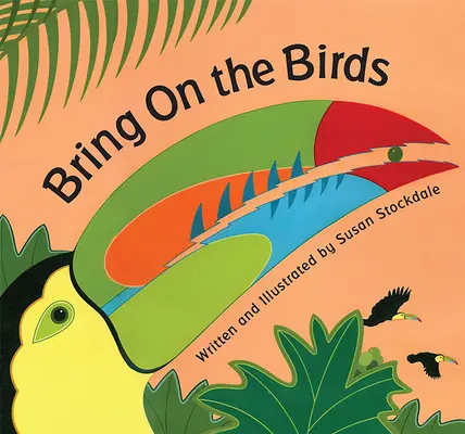 Priveďte vtáky - Bring on the Birds