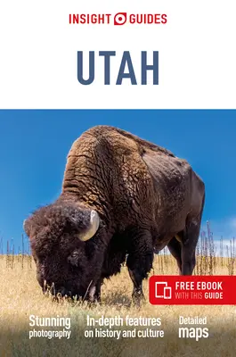 Insight Guides Utah (cestovný sprievodca s elektronickou knihou zdarma) - Insight Guides Utah (Travel Guide with Free Ebook)