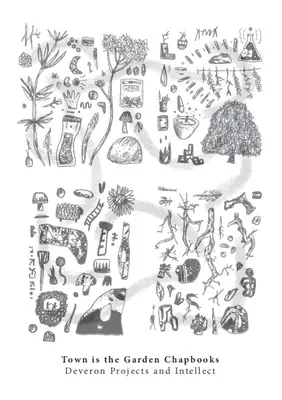 Mesto je záhrada Chapbooks - Town Is the Garden Chapbooks