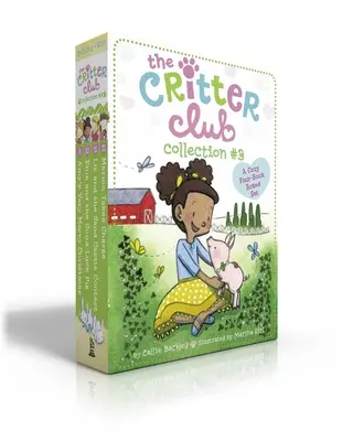 The Critter Club Collection #3 (Boxed Set) : Amyine veľmi veselé Vianoce; Ellie a prasiatko Good-Luck; Liz a súťaž o pieskový hrad; Marion Takes Cha - The Critter Club Collection #3 (Boxed Set): Amy's Very Merry Christmas; Ellie and the Good-Luck Pig; Liz and the Sand Castle Contest; Marion Takes Cha