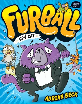 Furball: Kočka špiónka: 1. diel - Furball: Spy Cat: Volume 1