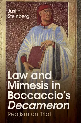 Právo a mimézis v Boccacciovom Dekamerone: Realizmus na skúške - Law and Mimesis in Boccaccio's Decameron: Realism on Trial