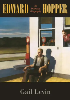 Edward Hopper: Hopper: Intimný životopis - Edward Hopper: An Intimate Biography