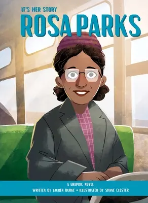 Je to jej príbeh Rosa Parksová: A Graphic Novel - It's Her Story Rosa Parks: A Graphic Novel