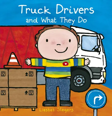 Vodiči kamiónov a čo robia - Truck Drivers and What They Do