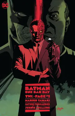 Batman: Jeden zlý deň: Two-Face - Batman: One Bad Day: Two-Face