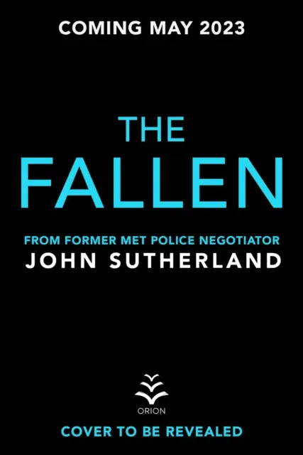 Fallen - Najnovšia kniha od autora bestsellerov Sunday Times, nový kriminálny triler, ktorý si musíte prečítať v roku 2023 - Fallen - The latest book from the Sunday Times bestselling author, the must-read new crime-thriller of 2023