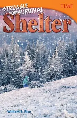 Boj o prežitie: Úkryt - Struggle for Survival: Shelter