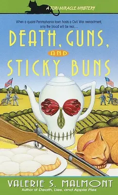 Smrť, zbrane a lepkavé žemle - Death, Guns, and Sticky Buns