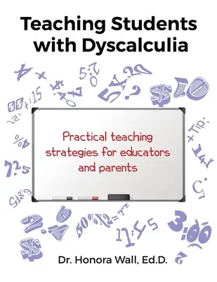 Vyučovanie študentov s dyskalkúliou - Teaching Students with Dyscalculia
