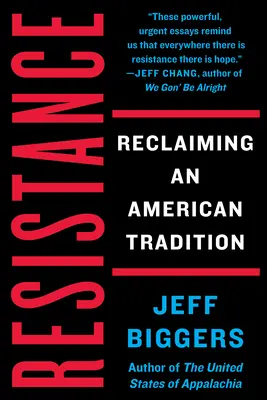 Odpor: Znovuzískanie americkej tradície - Resistance: Reclaiming an American Tradition