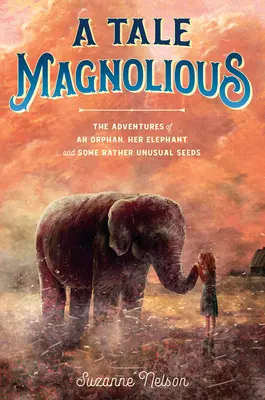 Veľkolepý príbeh - A Tale Magnolious