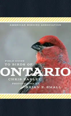 Terénny sprievodca vtáctva Ontária podľa Americkej asociácie pre vtáctvo - American Birding Association Field Guide to Birds of Ontario