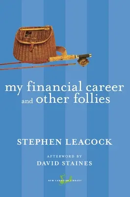 Moja finančná kariéra a iné bláznovstvá - My Financial Career and Other Follies