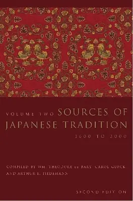 Zdroje japonskej tradície: 1600 až 2000 - Sources of Japanese Tradition: 1600 to 2000