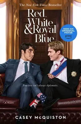 Červená, biela a kráľovská modrá - Red, White & Royal Blue