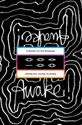 Prebuďte sa! Čítanka pre nespavcov - Awake!: A Reader for the Sleepless