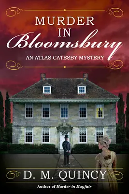Vražda v Bloomsbury: Záhada Atlasu Catesbyho - Murder in Bloomsbury: An Atlas Catesby Mystery