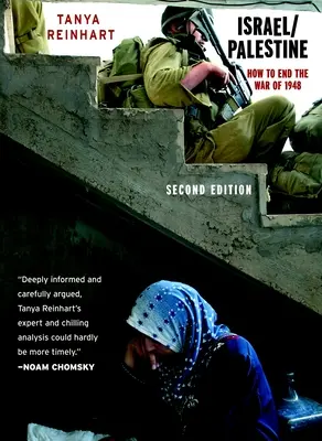 Izrael/Palestína: Ako ukončiť vojnu z roku 1948, druhé vydanie - Israel/Palestine: How to End the War of 1948, Second Edition