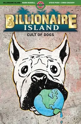 Miliardársky ostrov: Psí kult - Billionaire Island: Cult of Dogs