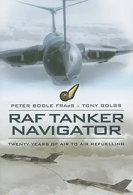 Navigátor tankovacieho lietadla Raf - Raf Tanker Navigator