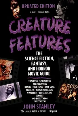 Vlastnosti stvorenia: Sprievodca sci-fi, fantasy a hororovými filmami - Creature Features: The Science Fiction, Fantasy, and Horror Movie Guide