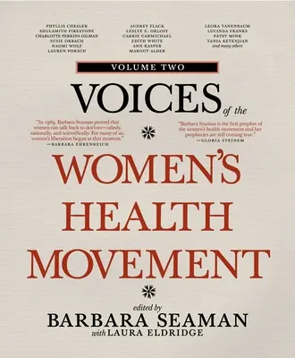 Hlasy hnutia za zdravie žien, 2. zväzok - Voices of the Women's Health Movement, Volume 2