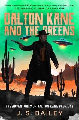 Dalton Kane a zelení - Dalton Kane and the Greens