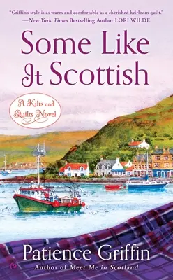 Niektorí to majú radi škótsky - Some Like It Scottish