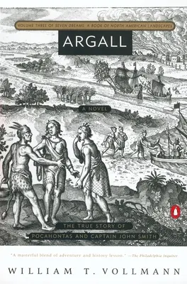 Argall: Pravdivý príbeh Pocahontas a kapitána Johna Smitha - Argall: The True Story of Pocahontas and Captain John Smith