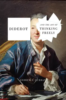 Diderot a umenie slobodne myslieť - Diderot and the Art of Thinking Freely